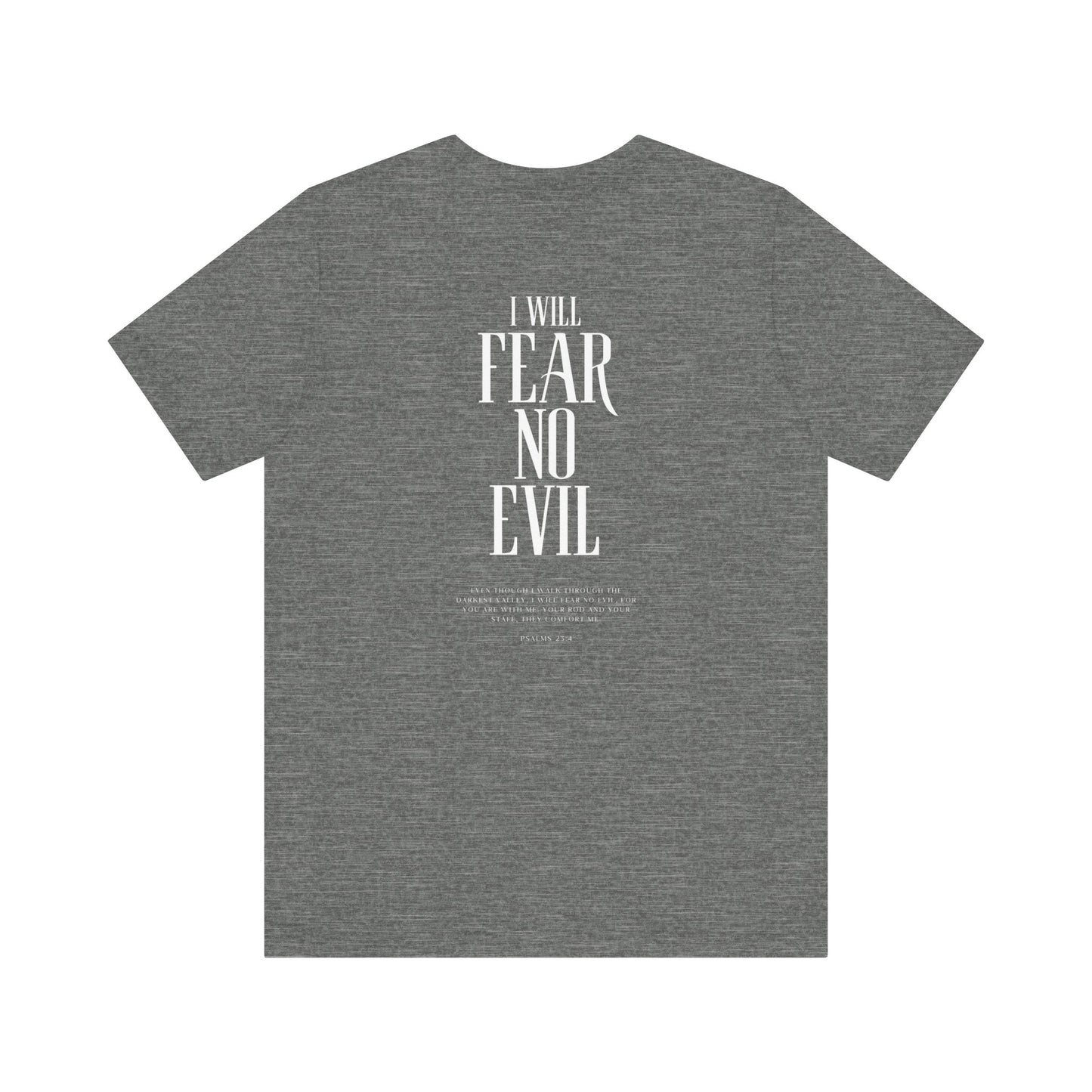 Fear no Evil Tshirt Unisex