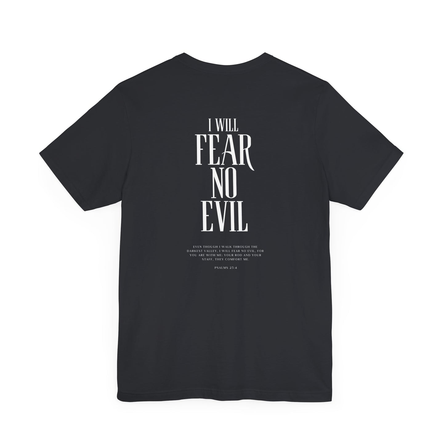 Fear no Evil Tshirt Unisex