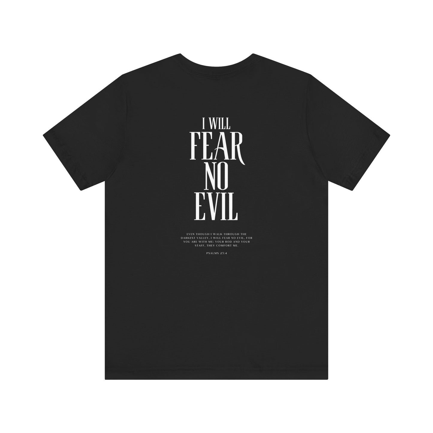 Fear no Evil Tshirt Unisex