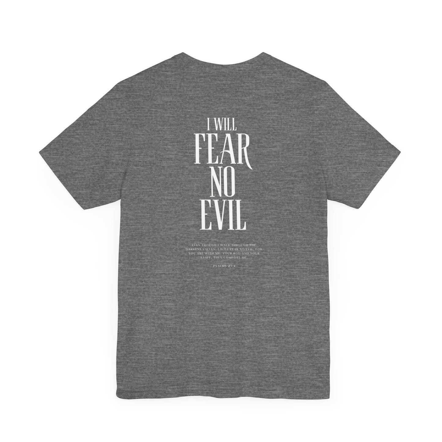 Fear no Evil Tshirt Unisex