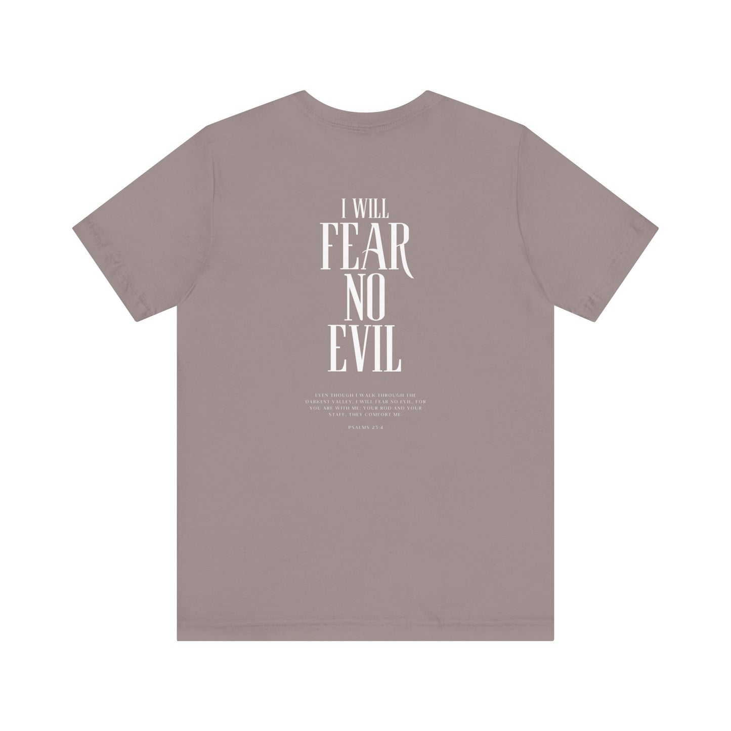 Fear no Evil Tshirt Unisex