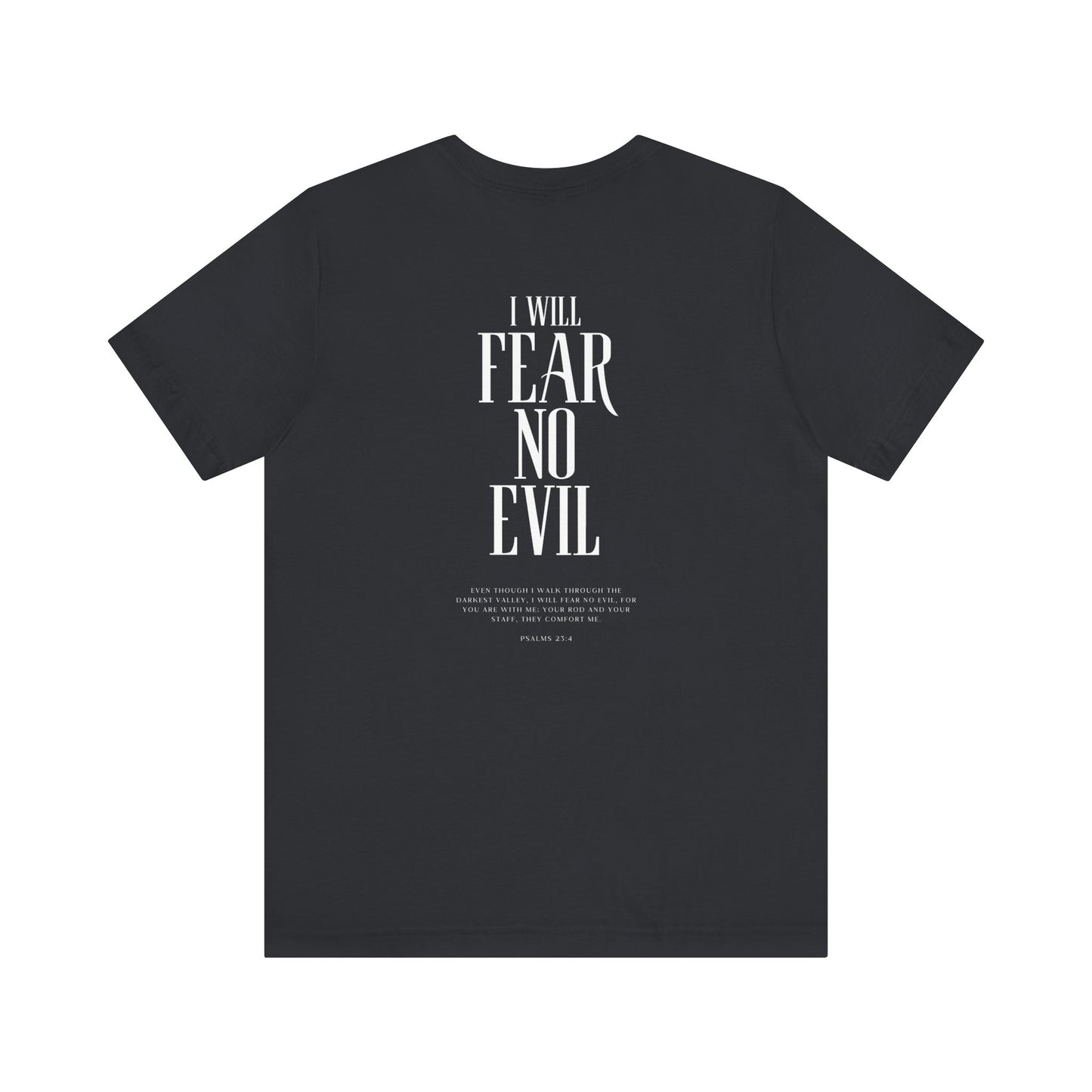 Fear no Evil Tshirt Unisex